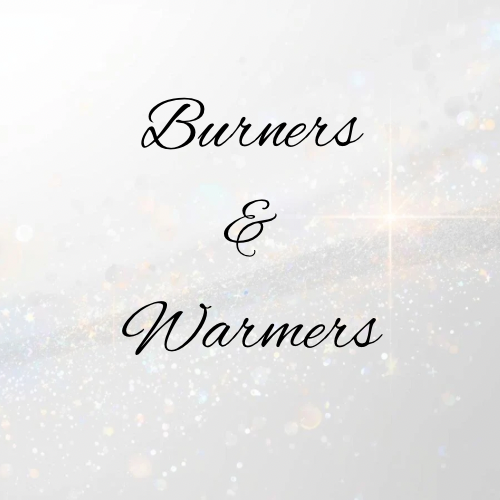Burners & Warmers